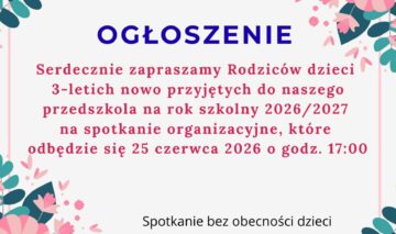 Spotkanie organizacyjne rodziców dzieci 3 letnich