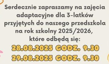 ZAJĘCIA ADAPTACYJNE DLA 3 LATKÓW